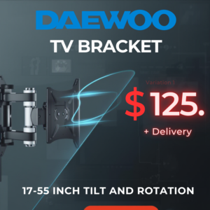 Daewoo TV Bracket 17–55 Inch